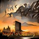 on Night is Coming