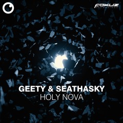 Geety & Seathasky - Holy Nova