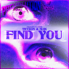 Tryzon & Nuik - Find You