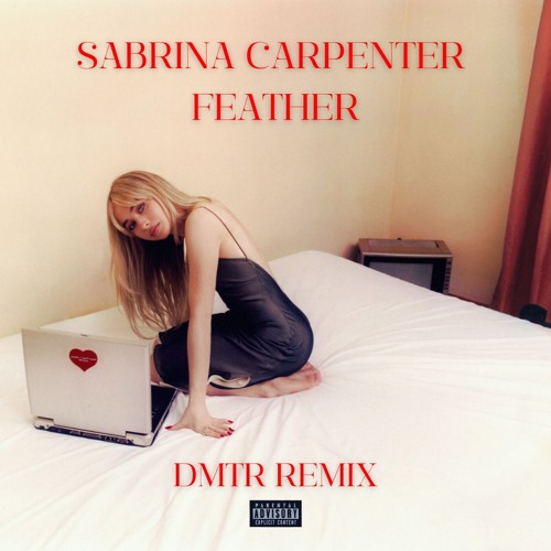 Sabrina Carpenter - Feather (DMTR Remix) [SC Version] (Full Vocal Version on YouTube)