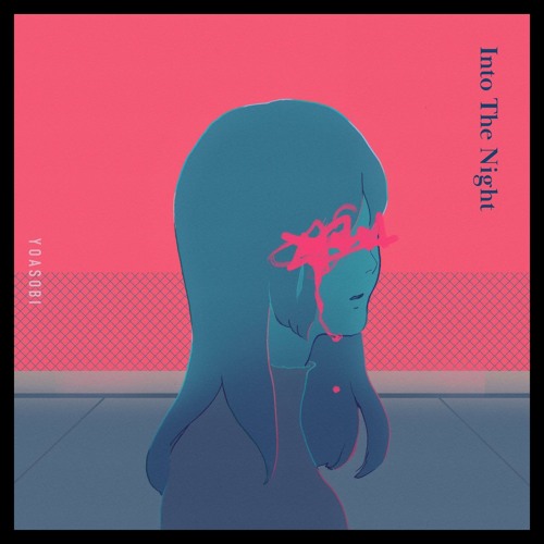Stream Kyoko plays 夜に駆ける / Into The Night / Count
