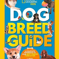 GET EBOOK ✉️ Dog Breed Guide: A complete reference to your best friend fur-ever by  G