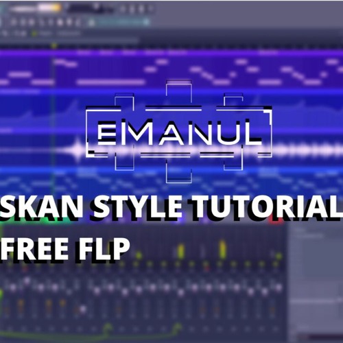 SKAN - Give it to dem (Drop) (eManuL Remake) FREE FLP