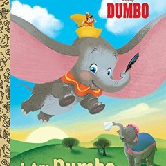 ✔️ [PDF] Download I Am Dumbo (Disney Classic) (Little Golden Book) by  Apple Jordan &  Alan Bats