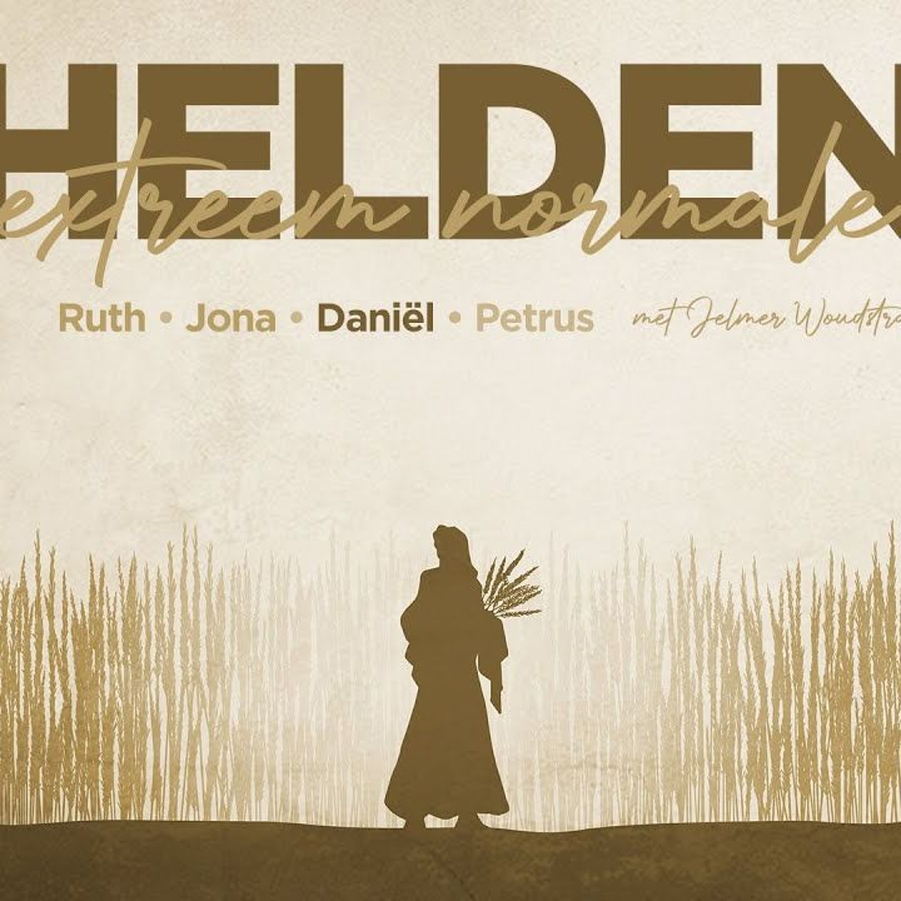 Jelmer Woudstra | Extreem normale helden: Daniël | 18-08-24 episode artwork