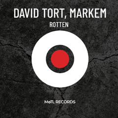 David Tort, Markem - Rotten