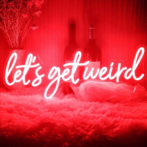 Let's Get Weird