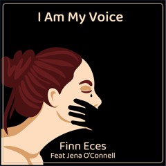 I Am My Voice