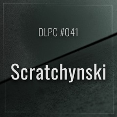 DLPC #041 - Scratchynski