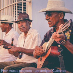 los amigos Cubanos