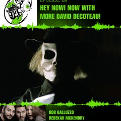 Killer POV Episode 69 - Hey Now! Now With More David DeCoteau!