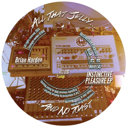Brian Harden / Instinctive Pleasure EP (Remastered) Brian Harden / Instinctive Pleasure EP (Remastered)