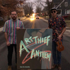 Art Thief Anthem