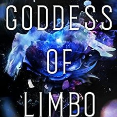 Download *[EPUB] Goddess of Limbo BY Lea Falls