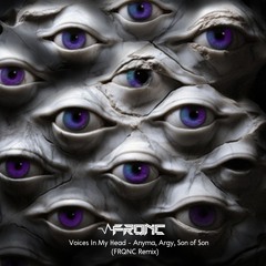 Voices In My Head - Anyma, Argy, Son of Son (Frqnc Remix) [FREE DOWNLOAD]