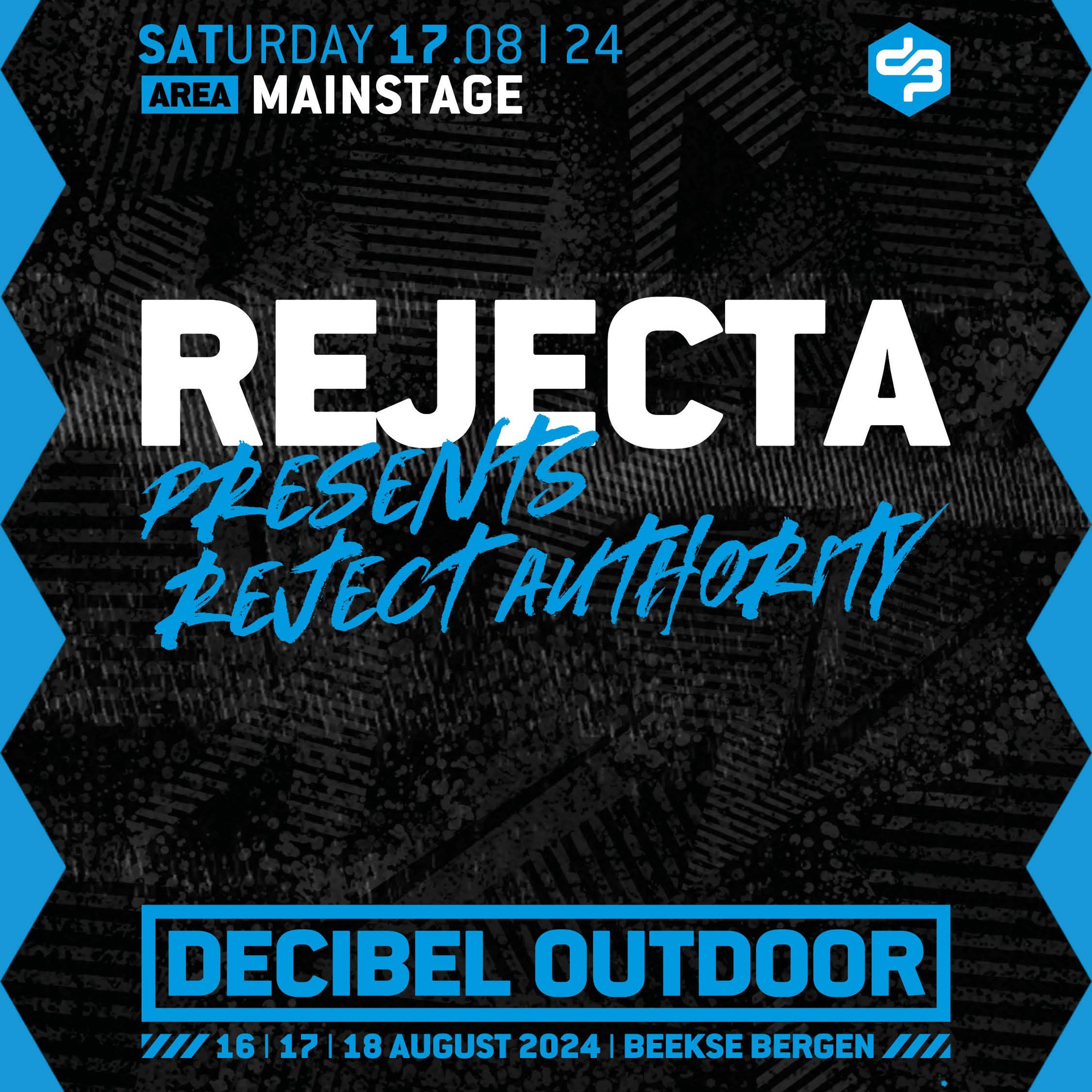 Rejecta presents: Reject Authority | Decibel outdoor 2024 | Mainstage | Saturday episode artwork