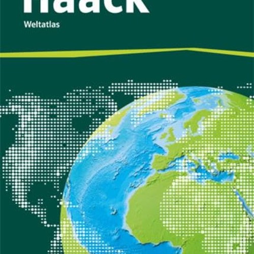 Der Haack Weltatlas. Ausgabe Sachsen Sekundarstufe I: Atlas Klasse 5-10  Full pdf