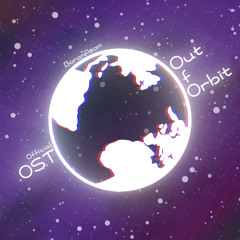 Out Of Orbit - BoronAtom (Out Of Orbit OST)