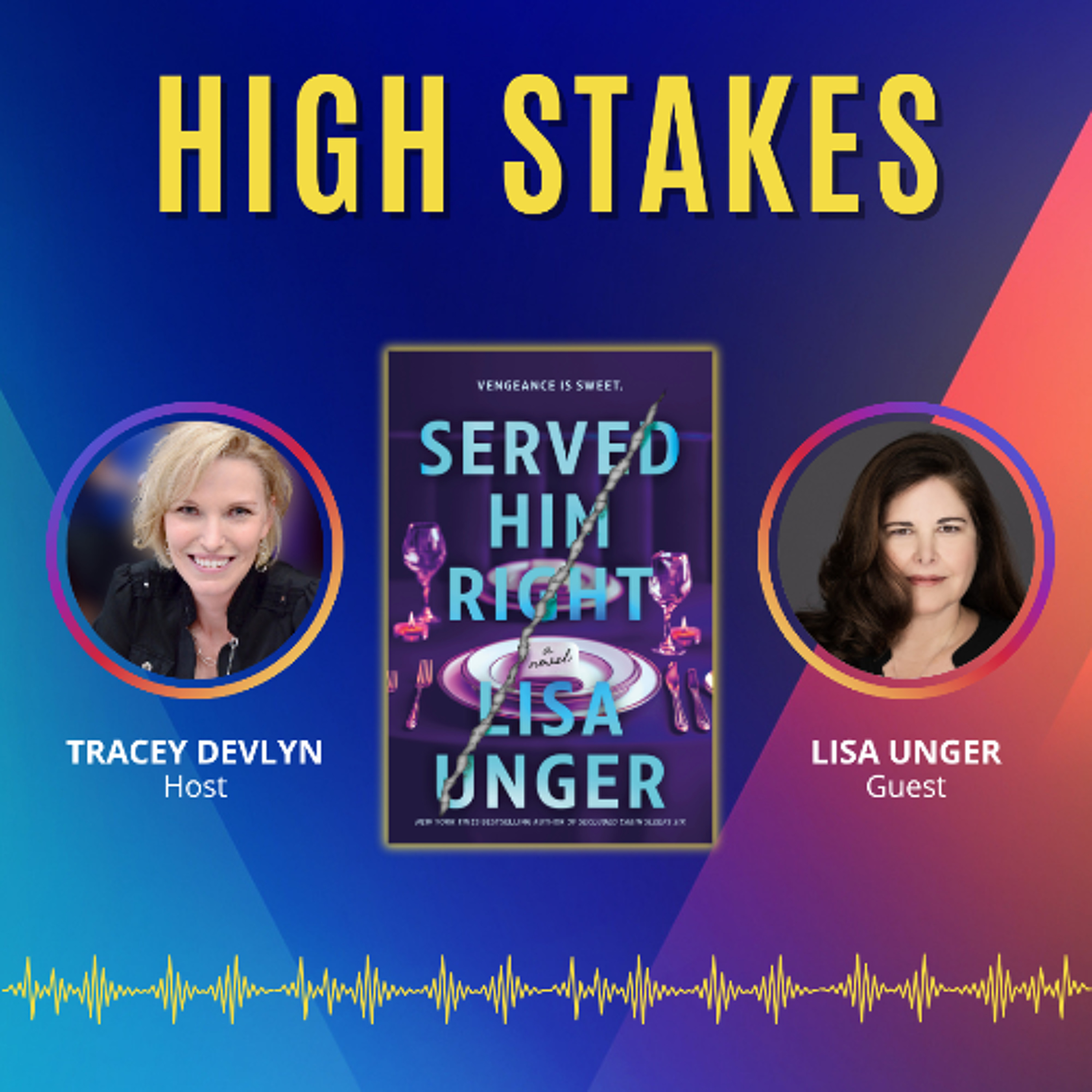 Lisa Unger on SERVED HIM RIGHT & Plants That Heal—or Kill episode artwork
