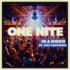ONE NITE IN A DISCO (mixed)