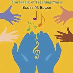 Read ❤️ PDF Music Education and Social Emotional Learning by  Scott N. Edgar