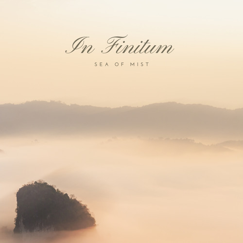 Stream Sea Of Mist by In Finitum | Listen online for free on SoundCloud