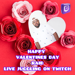 VALENTINE'S DAY RAID LIVE ON TWITCH 2/14/25