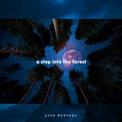 A Step Into The Forest | Chill music for sleep & relax