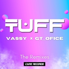 TUFF - VASSY X GT_Ofice