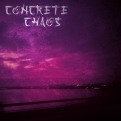 Concrete Chaos