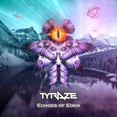 Tyraze - Echoes of Eden