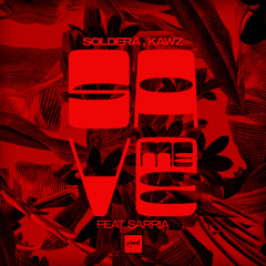 Soldera & Kawz - Save Me (feat. SARRIA)  [Be Yourself Music]