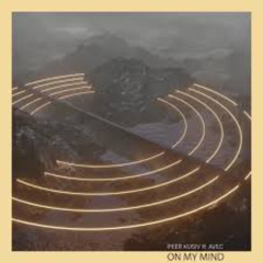 Peer Kusiv, AVEC - On My Mind