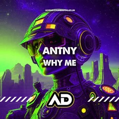 ANTNY - why me [sample] OUT NOW