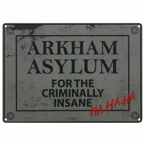 "Arkham Asylum"
