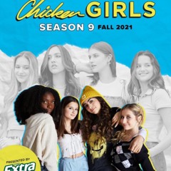 Chicken Girls (Birds of a Feather),(Fly so High)