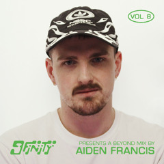 A Beyond Mix Vol. 8: Aiden Francis