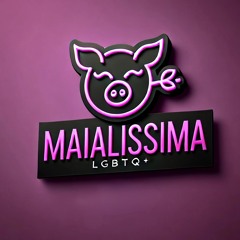 Maialissima official sigla