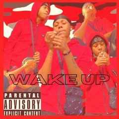Wake Up (Prod. C Fresco)
