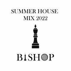 Take Me To Your Summer House Mix 22