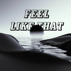 XPOS3D - FEEL LIKE THAT (FREE DOWNLOAD)