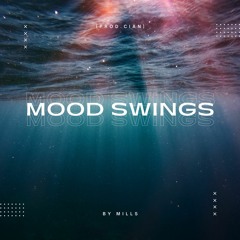 Mood Swings (Prod. Cian)