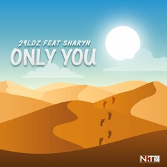 Only You (with Sharyn)