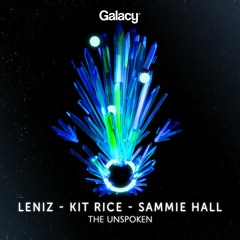 Leniz - The Unspoken (feat. Kit Rice & Sammie Hall)