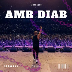 Amr Daib Ya Liel Remix