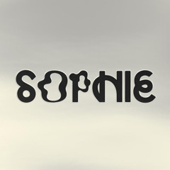 SOPHIE - ENGINE (HQ)