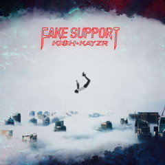 Fake Support(Prodby Kayzr)
