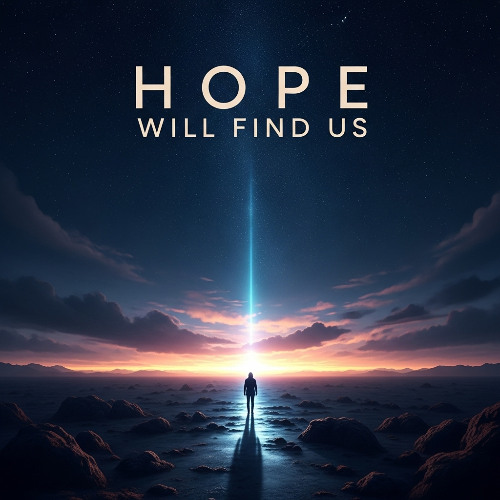 Hope Will Find Us - Demo