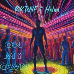 On My Own (ft. Ms.Ava)