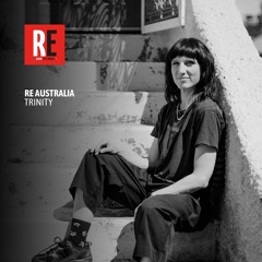 Full 2 hour house mix for RE-Australia pres. Trinity @ RADIO ELECTRONICA | 2025-05-10